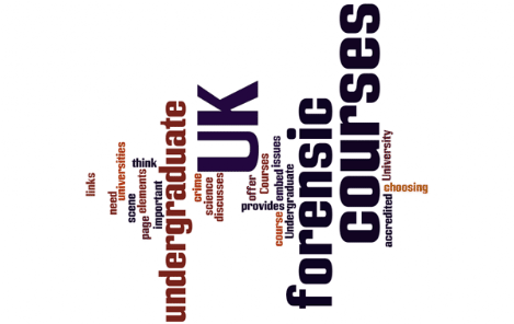 University Undergraduate Courses in the UK: This page provides links to all UK universities that offer undergraduate courses that embed forensic elements, and discusses important issues you need to think about in choosing an undergraduate course; undergraduate forensic courses in the UK, UK forensic courses, crime scene courses in the UK, UK courses in forensic science, accredited forensic courses in the UK